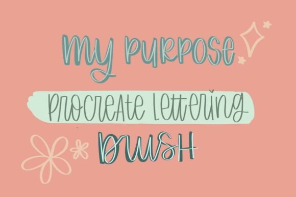 Download Procreate Lettering Brush My Purpose - Procreate Collection